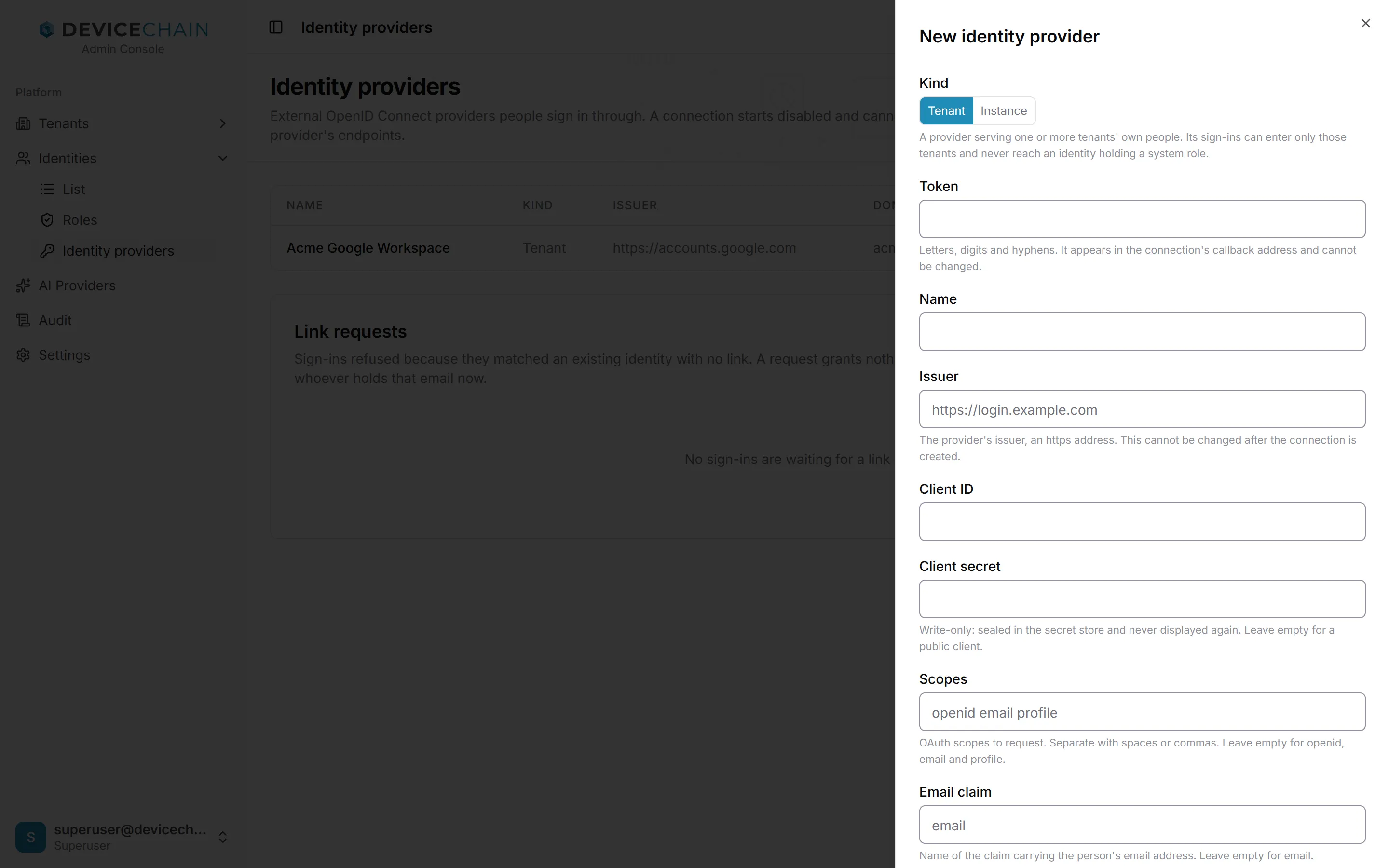 The New identity provider drawer. Kind has Tenant selected, with Instance as the alternative, and explains that a tenant provider's sign-ins can enter only its tenants. Fields: Token, Name, Issuer (placeholder https://login.example.com), Client ID, Client secret (write-only), Scopes (placeholder openid email profile) and Email claim (placeholder email), each with a short explanation.