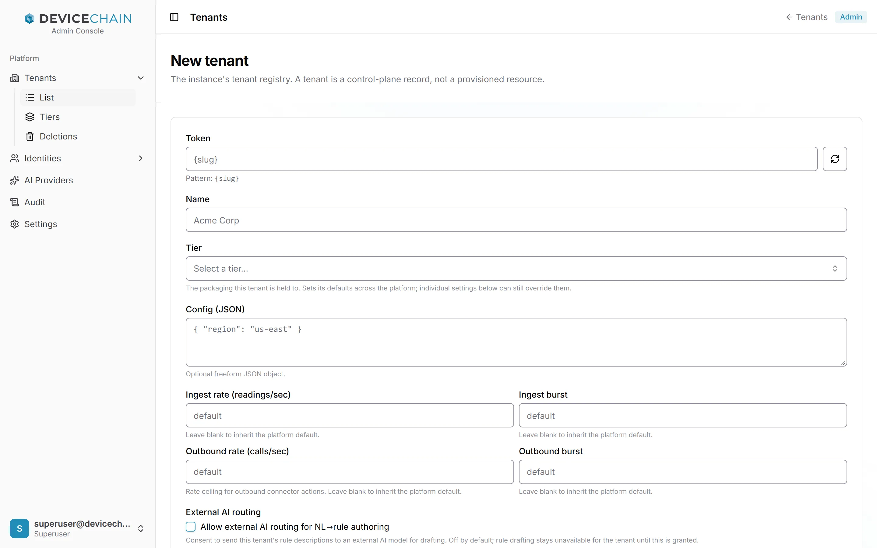 The New tenant form. The Token field shows the mask {slug} with a regenerate button and the hint Pattern: {slug}. Below are Name (placeholder Acme Corp), a Tier picker reading Select a tier…, Config (JSON), Ingest rate and Ingest burst, Outbound rate and Outbound burst, all reading default, and the External AI routing checkbox, unticked.